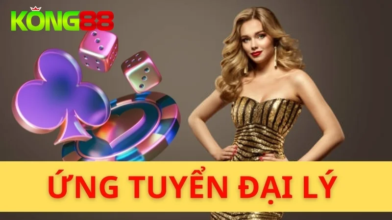 Hướng dẫn đăng ký Hệ thống Đại Lý Kong88